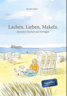 Lachen, Lieben, Makeln, Kerstin Elpel