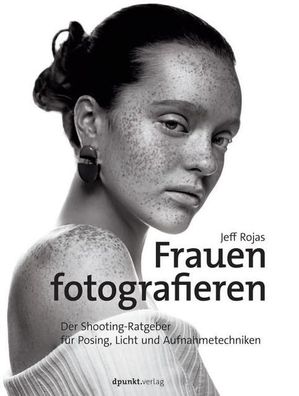 Frauen fotografieren, Jeff Rojas