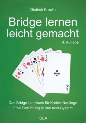 Bridge lernen leicht gemacht, Dietrich Kreplin