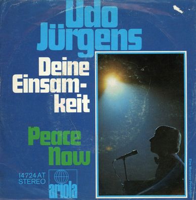 7" Udo Jürgens - Deine Einsamkeit