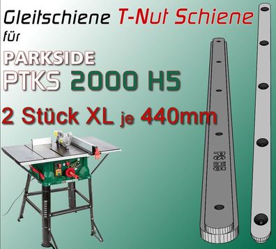 2x 440mm T-Nut Schiene für Parkside PTKS 2000 H5 Tischkreissäge, Gehrungssäge/ Lehre