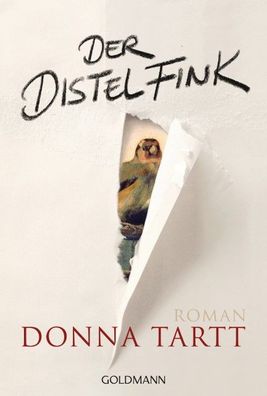 Der Distelfink: Roman, Donna Tartt