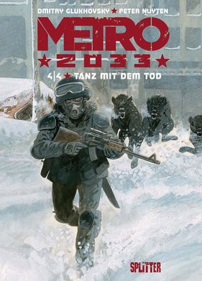 Metro 2033 (Comic). Band 4 (von 4), Dmitry Glukhovsky