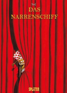 Das Narrenschiff. Gesamtausgabe, Turf