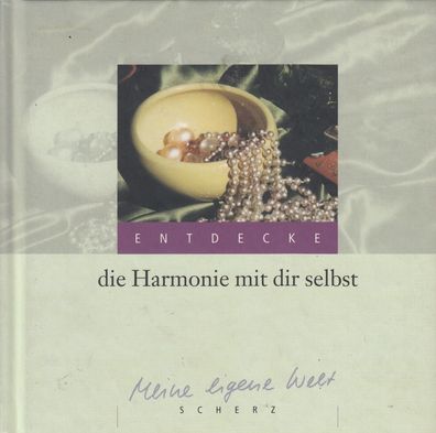 Entdecke die Harmonie mit die selbst - Meine eigene Welt