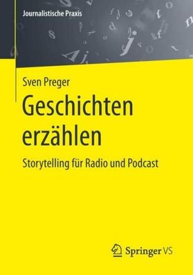 Geschichten erz?hlen, Sven Preger