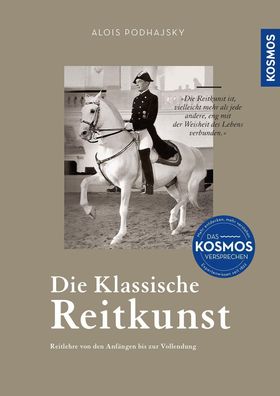 Die klassische Reitkunst, Alois Podhajsky