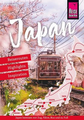 Japan - Reiserouten, Highlights, Inspiration, Falk Sch?fer