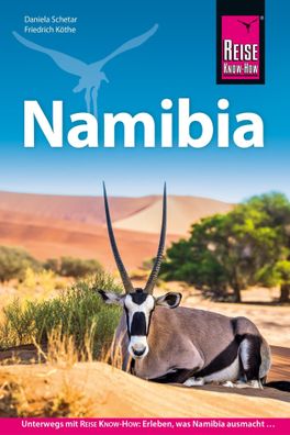 Reise Know-How Reiseführer Namibia, Daniela Schetar