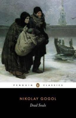 Dead Souls: Poems (Penguin Classics), Nikolay Gogol