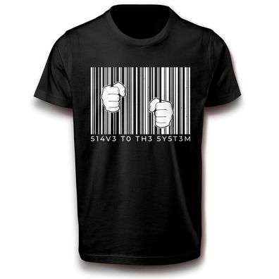 Sklave des Systems Gefangen Spruch Barcode Strichcode Balkencode Sprüche T-Shirt