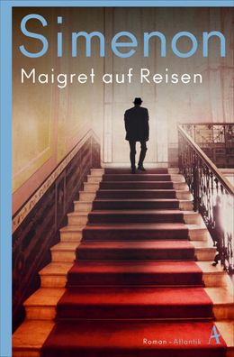 Maigret auf Reisen, Georges Simenon