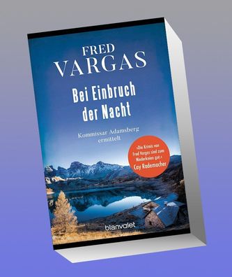 Bei Einbruch der Nacht, Fred Vargas