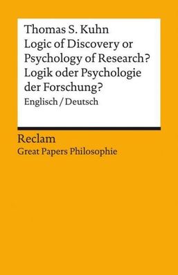 Logic of Discovery or Psychology of Research? / Logik oder Psychologie der ...