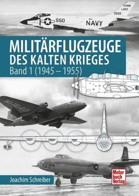 Milit?rflugzeuge des Kalten Krieges, Joachim Schreiber