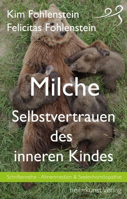 Milche - Selbstvertrauen des inneren Kindes, Kim Fohlenstein