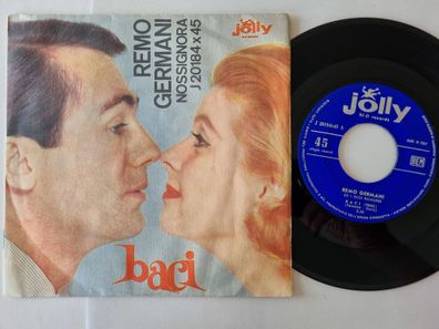 Remo Germani - Baci/ Nossignora 7'' Vinyl Italy/ CV Bobby Darin