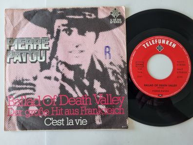 Pierre Patou - Ballad of Death Valley 7'' Vinyl Germany