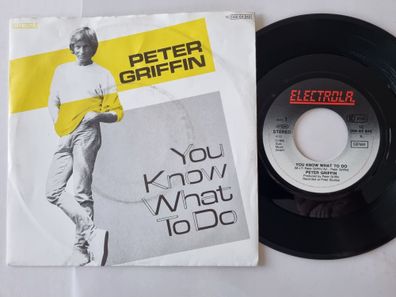 Peter Griffin - You Know What To Do 7'' Vinyl Germany