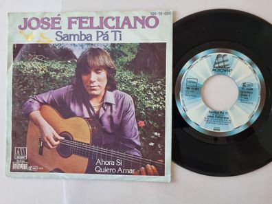 Jose Feliciano - Samba pa ti 7'' Vinyl Germany