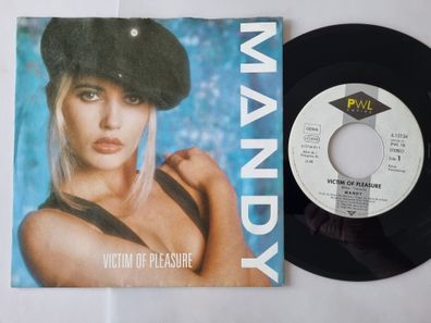 Mandy - Victim of pleasure 7'' Vinyl Germany