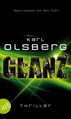 Glanz, Karl Olsberg