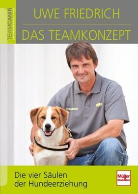 Das Teamkonzept, Uwe Friedrich