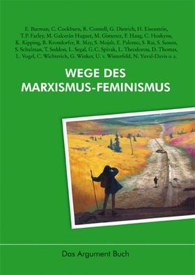 Wege des Marxismus-Feminismus, Frigga Haug