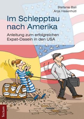 Im Schlepptau nach Amerika, Stefanie Ball