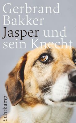 Jasper und sein Knecht, Gerbrand Bakker