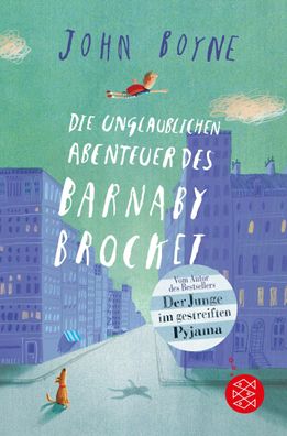 Die unglaublichen Abenteuer des Barnaby Brocket, John Boyne