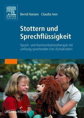 Stottern und Sprechfl?ssigkeit, Bernd Hansen