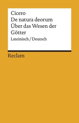 De natura deorum / ?ber das Wesen der G?tter, Marcus Tullius Cicero