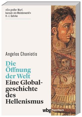 Die ?ffnung der Welt, Angelos Chaniotis