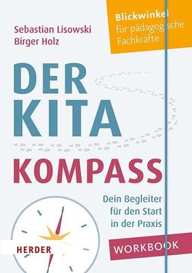 Der Kita-Kompass. Workbook, Sebastian Lisowski