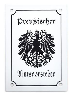 Emailleschild Preußischer Amtsvorsteher 12 x 17 cm NEU!