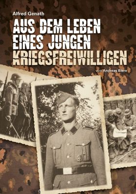 Aus dem Leben eines jungen Kriegsfreiwilligen - Div. "Totenkopf"