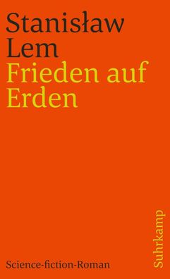 Frieden auf Erden, Stanislaw Lem