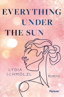 Everything Under the Sun, Lydia Schm?lzl