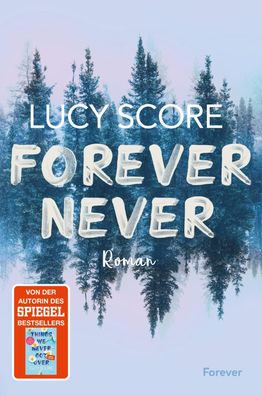 Forever Never, Lucy Score