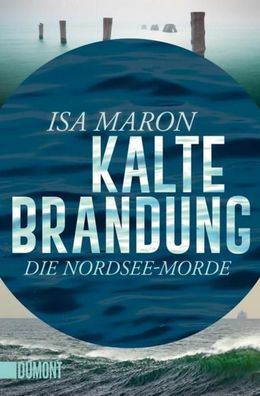 Kalte Brandung, Isa Maron