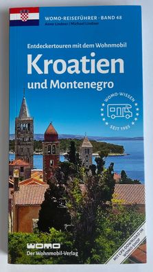 Mit dem Wohnmobil nach Kroatien & Montenegro WOMO Reihe Band 48 NEU