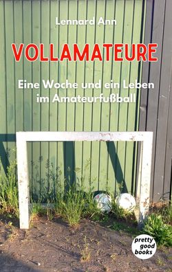 Vollamateure, Lennard Ann