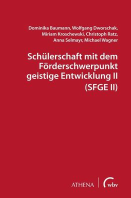 Sch?lerschaft mit dem F?rderschwerpunkt geistige Entwicklung II (SFGE II),