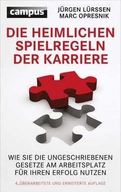 Die heimlichen Spielregeln der Karriere, J?rgen L?rssen