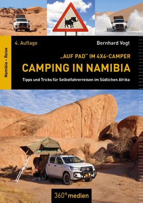 Camping in Namibia, Bernhard Vogt