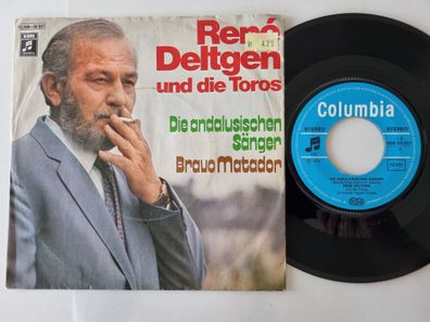 René Deltgen - Die andalusischen Sänger 7'' Vinyl Germany