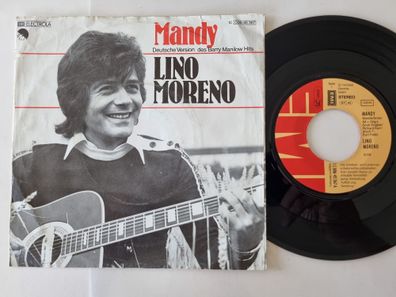 Lino Moreno - Mandy 7'' Vinyl Germany/ CV Barry Manilow