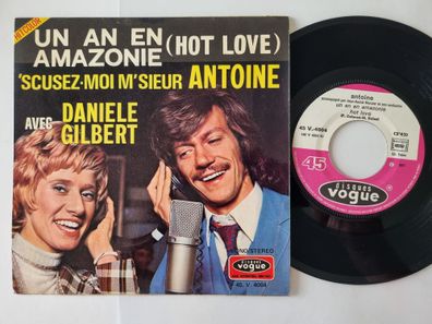 Antoine - Un an en Amazonie 7'' Vinyl France/ CV T. Rex - Hot love