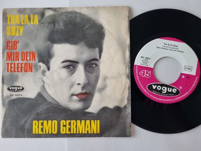 Remo Germani - Tra La La Suzy / Gib Mir Dein Telefon 7'' Vinyl Germany